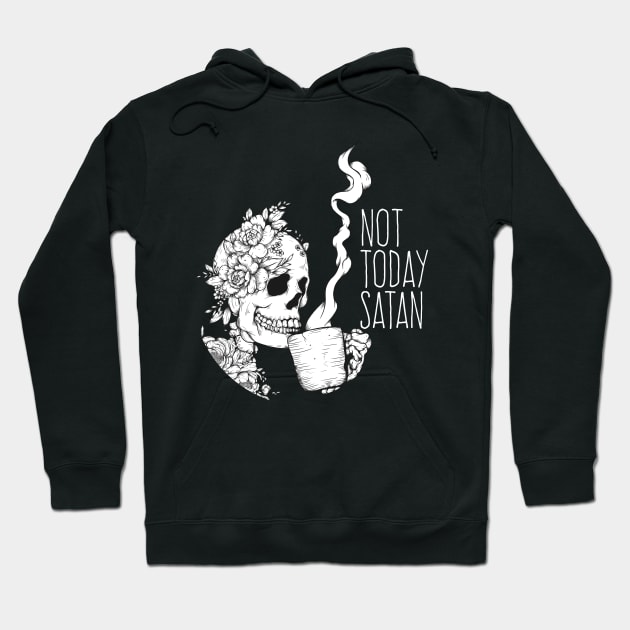 Not Today Coffee Skeleton Hoodie by Jess Adams